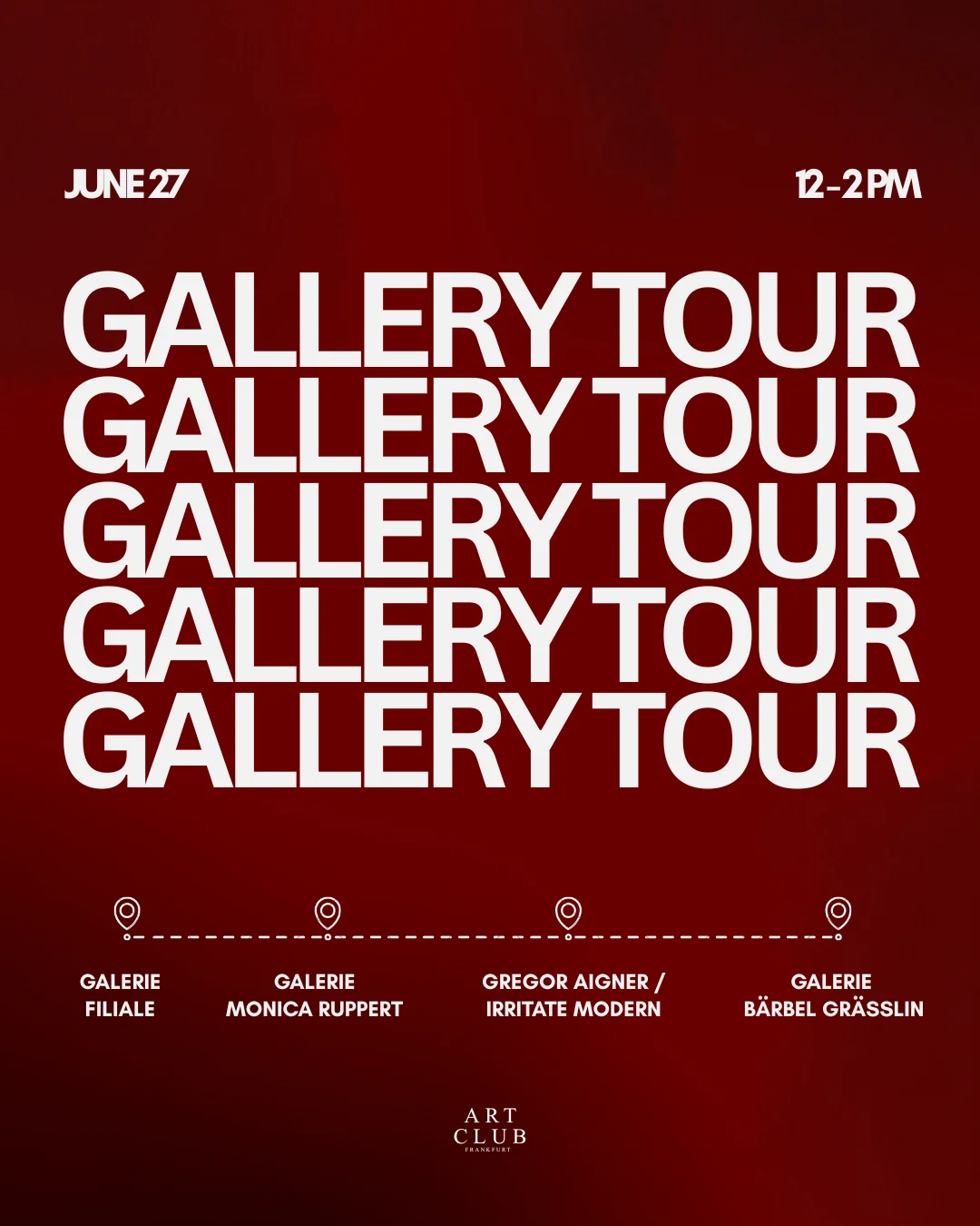 Gallery Tour Event Flyer organized by Art Club Frankfurt on June 27, 2026